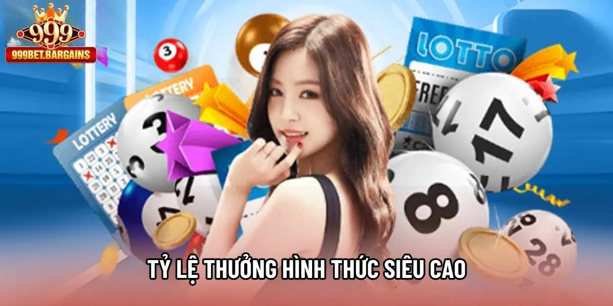 Tỷ lệ thưởng hình thức siêu cao